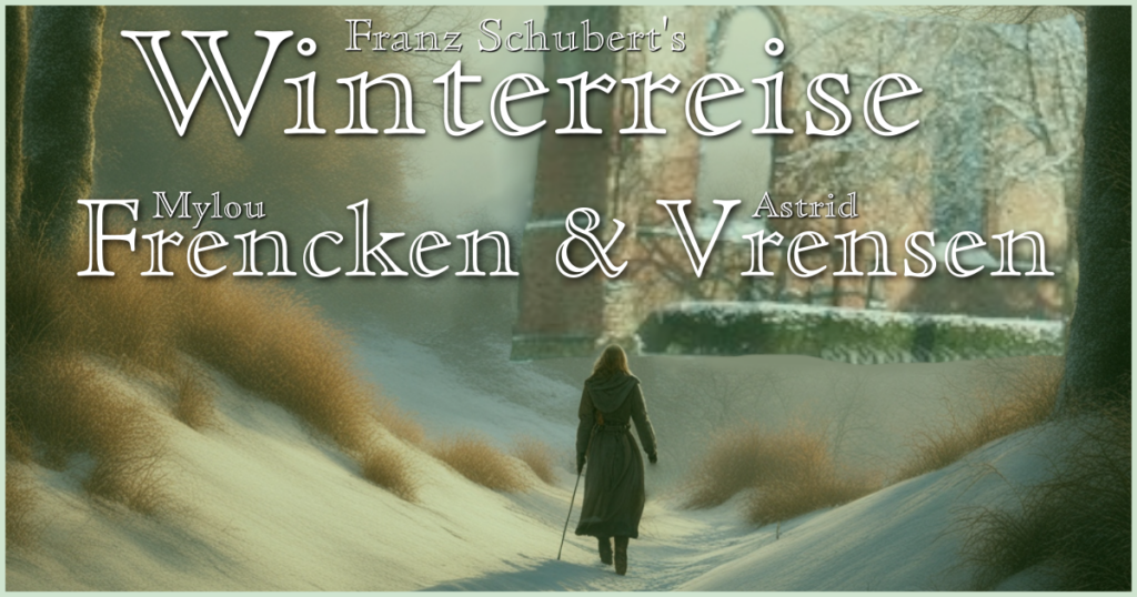 Mylou Frencken en Astrid Vrensen - Wintterreise 25 februari 2024 Bergen (NH)